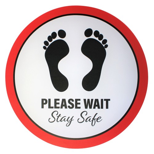 Please Wait Stay Safe - Premium Social Distancing Floor Marking Signs/Stickers (12" / 300mm)
