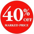 40% OFF MARKED PRICE - Retail Promotion Labels