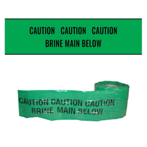 BRINE MAIN BELOW - Premium Detectable Underground Warning Tape