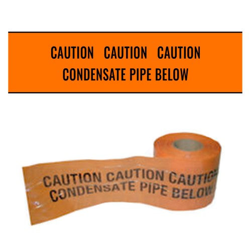 CONDENSATE PIPE BELOW - Premium Detectable Underground Warning Tape