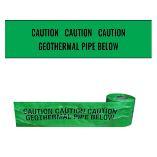 GEOTHERMAL PIPE BELOW - Premium Detectable Underground Warning Tape