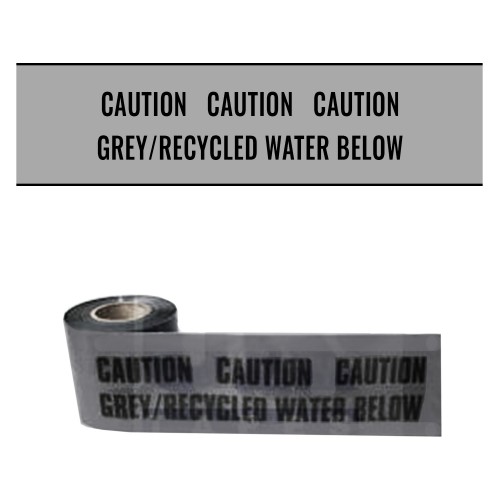 GREY/RECYCLED WATER BELOW - Premium Underground Warning Tape