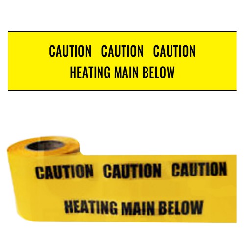 HEATING MAIN BELOW - Premium Underground Warning Tape