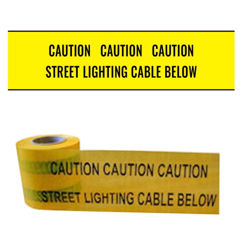 STREET LIGHTING CABLE BELOW - Premium Underground Warning Tape